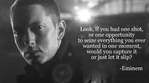 Lose Yourself Eminem This Could Possibly Be My Favorite Lyric Of All Time Eminem Quotes Favorite Lyrics Eminem