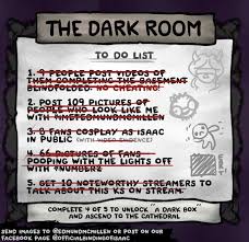 This post was edited 1 year 268 days ago by artemixe. Edmund Mcmillen En Twitter The Dark Room Is Complete This Time We Must Ascend To The Cathedral A Place Of Piece And Harmony Oh Yeah You Also Unlocked Something Kinda