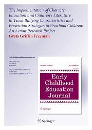 Pdf The Implementation Of Character Education And Children S Literature To Teach Bullying Characteristics And Prevention Strategies To Preschool Children An Action Research Project