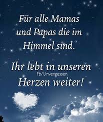 Für Alle Mamas Und Papas Im Himmel Good Morning Sprüche