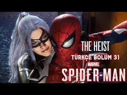 Kedi Opucugu Spiderman The Heist Ps4 Pro Turkce Bolum 30 Youtube