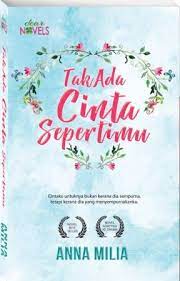 Dibintangi oleh syafiq kyle, zahirah macwilson, ruhainies, fadlan hazim, nik adam mika dan ramai lagi. Tak Ada Cinta Sepertimu Dear Novels
