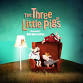 The Three Little Pigs event in Aberystwyth