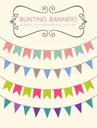 Download These Bunting Banners To Use For Your Party Printables Blog Banners Or Scrapbooking Designs I Ve Made Free Clip Art Scrapbook Designs Bunting Banner