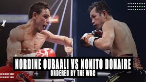Saturday, may 29 main card: Nordine Oubaali Vs Nonito Donaire Ordered By The Wbc Youtube