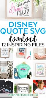 Download Free Disney Quote Svg Printable Pineapple Paper Co