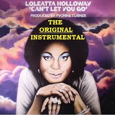 In 1989 Loleatta Holloway was to release a 7-song album titled  "Presentations" (I have a studio tape of it). One of the songs is the  Yvonne Turner-produced song "Can't Let You Go" which was remixed in ...