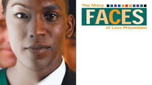 The Many Faces of Loss Prevention