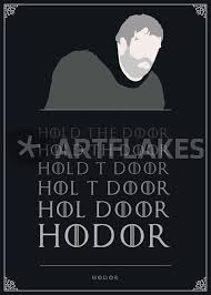 Bran and hodor famous quotes & sayings: Hodor Minimalist Quote Poster Graphic Illustration Art Prints And Posters By Mequem Design Artflakes Com