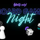 Adult Board Game Night @ North Quincy event in Quincy, MA