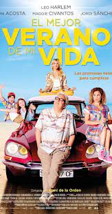 El Mejor Verano De Mi Vida Septiembre 19 Puntuacion 7 10 Leo Harlem Verano Cine