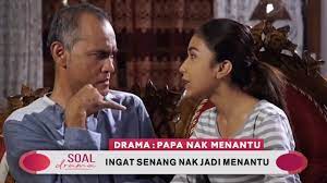 Original title papa nak menantu. Episod 10 Ingat Senang Nak Jadi Menantu Soal Drama Kool Fm