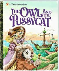 Children S Little Golden Book The Owl And The Pussycat Edward Lear Little Golden Books The Pussycat Girl Boss Book