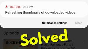 How To Remove Stop Refreshing Thumbnails Of Downloaded Videos Youtube Notification Youtube