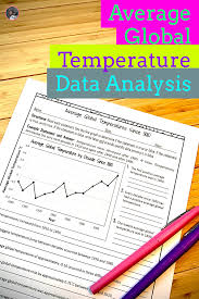 Average Global Temperature Data Analysis Worksheet A Climate Change Line Graph Assi In 2020 Climate Change Activities Science Homework Middle School Science Resources