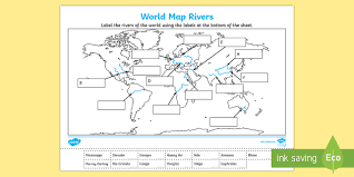 The fertile banks of the nile river, favored by periodic flooding, allowed the survival of the ancient egyptian civilization, which flourished for several centuries. World Map Rivers Labelling Activity
