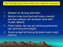 Penaklukan semasa pemerintahan sultan mansur & bendahara tun perak juga merupakan faktor kegemilangan melaka. Bab 4 Pengasasan Kesultanan Melayu Melaka Parameswara Pengasas