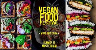 25th anniversary boston veg food fest. Vegan Food Festival Amsterdam 2018 Dates Times Map Gaycities Amsterdam