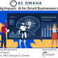 Smart Tech, Big Impact: AI for Small Businesses and Nonprofits