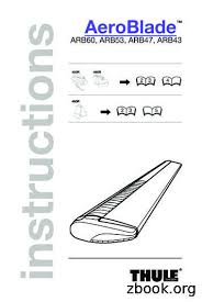 I have the kind that mount to the factory roof rack on the car,. Thule Roof Rack Installation Instructions Carid Free Download Pdf