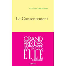 Beau livre avec de multiples gravures et photos des costumes fini. Le Consentement Grand Prix Des Lectrices Elle Document Broche Vanessa Springora Achat Livre Ou Ebook Fnac