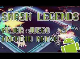 Smash Legends El Mejor Juego De Android Lanzado En Marzo 2021 Youtube