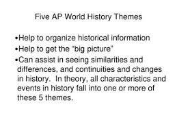 spice themes the five ap world history themes serve as