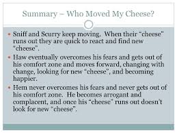 Who Moved My Cheese Summary Swiss Cheeses Moving Summary Cheese