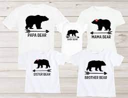 Family Shirts Papa Bear Mama Bear Baby Bear Brother Bear Etsy Family Shirts Momma Bear Shirt Mama Bear