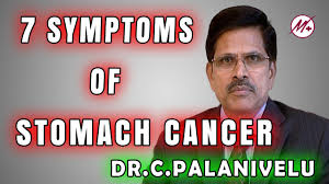 These problems also may occur with frequent gas and abdominal pain. 7 Symptoms Of Stomach Cancer Dr C Palanivelu Tamil Youtube