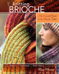 Knitting Brioche by Nancy Marchant: 9781600613012