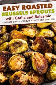 Brussels Sprouts Are Tossed In A Drool Worthy Combination Of Garlic Ba Brussel Sprout Recipes Roasted Brussel Sprouts Balsamic Vinegar Roasted Brussel Sprouts