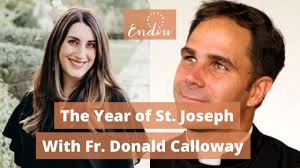 The Year of St. Joseph with Fr. Donald Calloway!