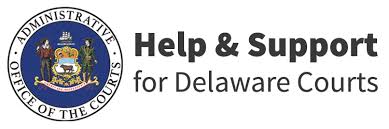 Help Support Delaware Courts State Of Delaware