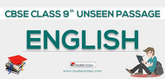 Read again the first part of the source from lines 1 to 12. Unseen Passage For Class 9 English Solved