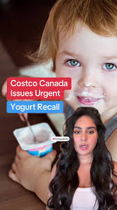 Costco Canada's Urgent Yogurt Recall Announcement