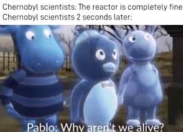 We did not find results for: Pablo Why Aren T We Alive Memes