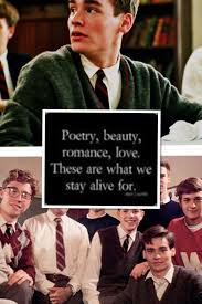 Dead Poets Society 1990 17 Anni L Inizio Dead Poets Society Quotes Dead Poets Society Dead Poets