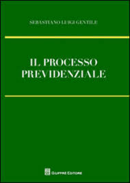 445 código de procedimiento civil. Il Processo Previdenziale Sebastiano Gentile Libro Giuffre Ibs