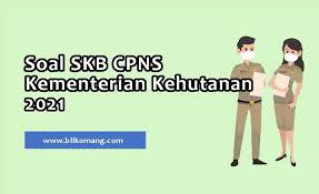 Berikut adalah kumpulan link soal soal skd cpns dan soal tes skb cpns yang dapat anda pelajari sebagai persiapan menghadapi ujian cat cpns 2021. Soal Skb Cpns Kementerian Kehutanan Ri 2021 Bli Komang