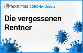Ab wann und für wen gibt es die grundrente? Corona Die Vergessenen Rentner Im Taxi