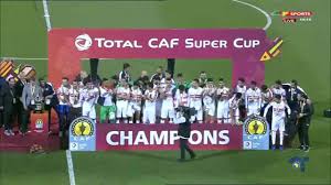 Africa u23 cup of nations; 2020 Caf Super Cup 2nd Half E S Tunis 1 3 Zamalek S C Friday 14th February 2020 Youtube