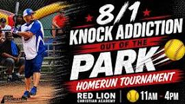 7th Annual Knock Addiction Out Of The Park Homerun Tournament