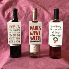 Celebrate The Teachers In Your Child S Life With These Funny Holiday Wine Bottle Tags Don T Stress About Th Wine Gift Tags Bottle Gift Tags Funny Wine Bottles
