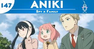 Aniki.fm | 147: Yor Name (Spy x Family) - Aniki.fm