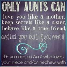 Love My Neices And Nephew Oh And They Know It Aunt Quotes Niece Quotes From Aunt Niece Quotes