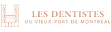 Les Dentistes du Vieux-Port de Montréal