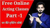 Free online acting classes in india. Free Online Acting Classes Part 1 à¤˜à¤° à¤¬ à¤  à¤à¤• à¤Ÿ à¤— à¤¸ à¤– Acting Tips Hindi Acting Tutorial 9ras Youtube