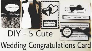 Congratulations on your wedding day and best wishes for a happy life together! Diy 5 Cute Wedding Congratulation Cards Handmade Cards Easy Craft Idea Youtube