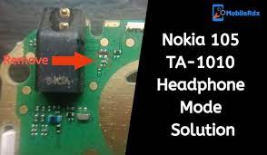 Nokia 105 Ta 1010 Headphone Mode Solution Headphone Nokia Problem And Solution